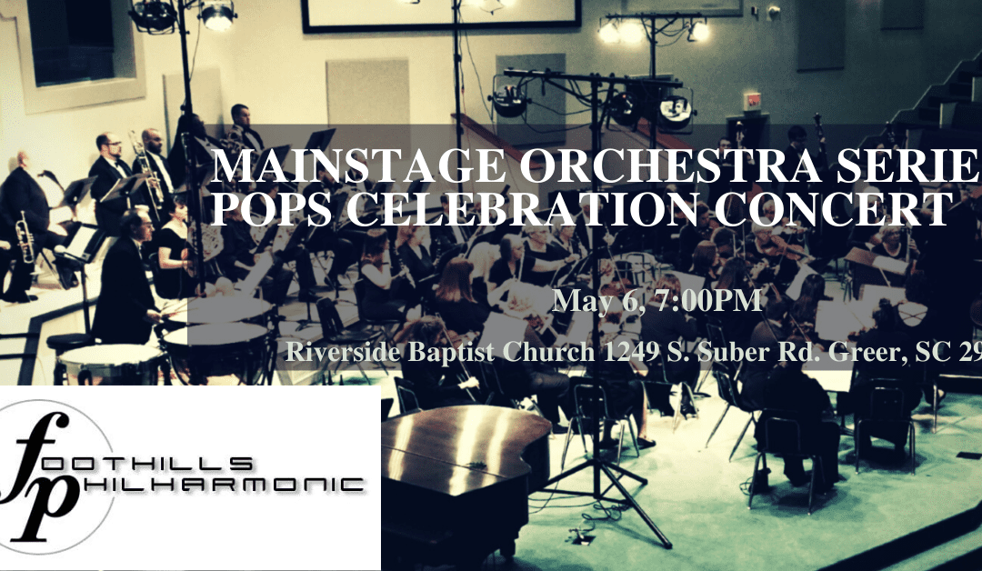 Season Finale – Mainstage Orchestra Series: Pops Celebration Concert